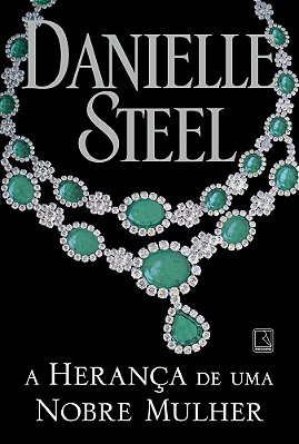 A Herança De Uma Nobre Mulher