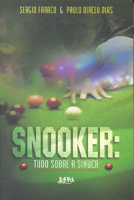 Snooker: Tudo Sobre A Sinuca