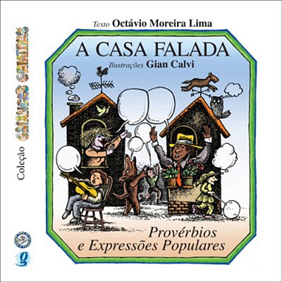 A Casa Falada Provérbios E Expressões Populares
