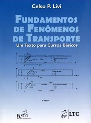 Fundamentos De Fenômenos De Transporte - Um Texto Para Cursos Básicos