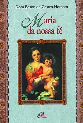 Maria Da Nossa Fé