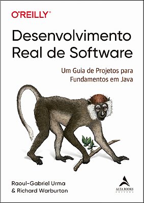 Desenvolvimento Real De Software Um Guia De Projetos Para Fundamentos Em Java