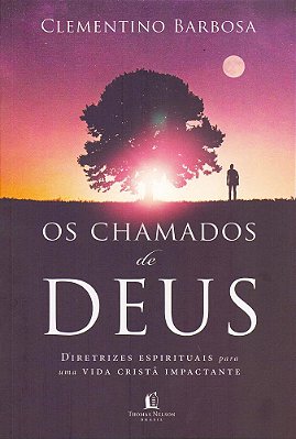 Os Chamados De Deus