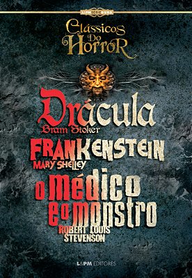 Clássicos Do Horror: Frankenstein, O Médico E O Monstro E Drácula