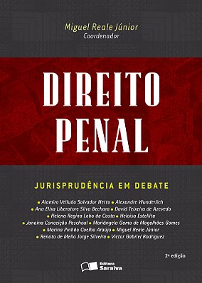 Direito Penal: Jurisprudência Em Debate - 2ª Edição De 2016