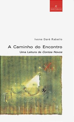 A Caminho Do Encontro Uma Leitura De Contos Novos