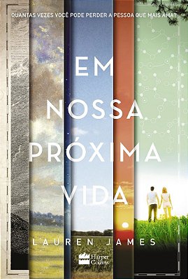 Em Nossa Próxima Vida