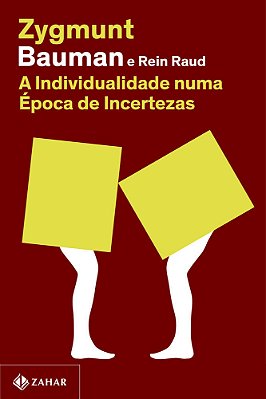 A Individualidade Numa Época De Incertezas (Nova Edição)