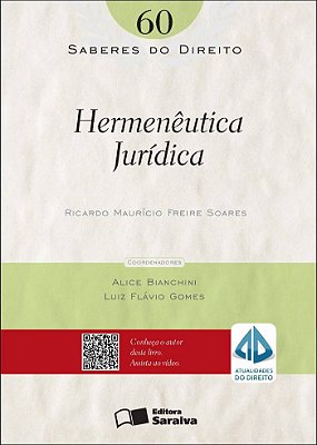 Hermenêutica Jurídica - 1ª Edição De 2012
