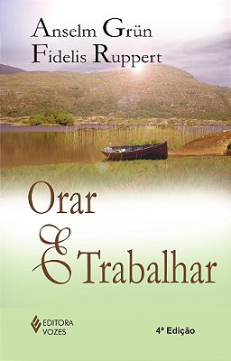 Orar E Trabalhar