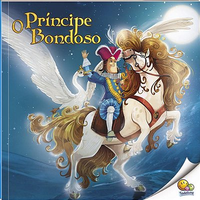 Histórias Do Mundo: O Príncipe Bondoso (Nível 3/Paradidáticos Todolivro)