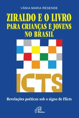 Ziraldo E O Livro Para Crianças E Jovens No Brasil Revelações Poéticas Sob O Signo De Flicts