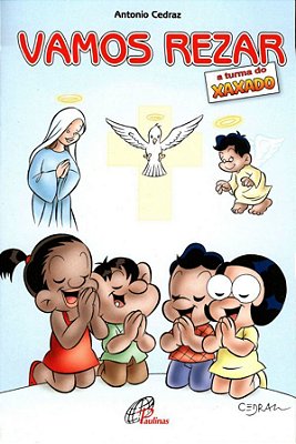 Vamos Rezar A Turma Do Xaxado