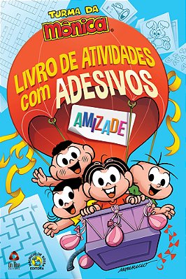 Turma Da Mônica Livro De Atividades Com Adesivos - Amizade