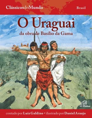O Uraguai Da Obra De Basílio Da Gama