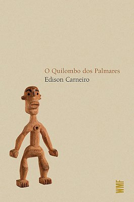 O Quilombo Dos Palmares