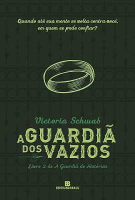 A Guardiã Dos Vazios (Vol. 2 A Guardiã De Histórias)