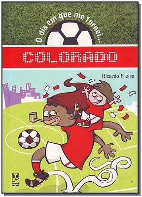 O Dia Em Que Me Tornei... Colorado