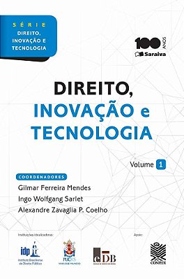 Direito, Inovação E Tecnologia - 1ª Edição De 2015