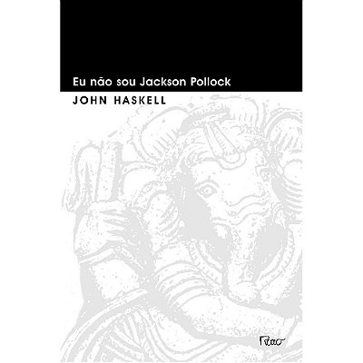 Eu Não Sou Jackson Pollock