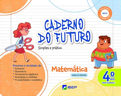 Caderno Do Futuro Matemática 4º Ano Bncc