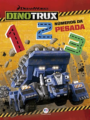 Dinotrux - Números Da Pesada