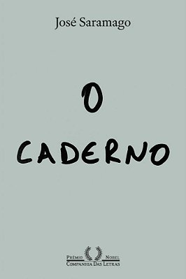 O Caderno (Nova Edição)..-