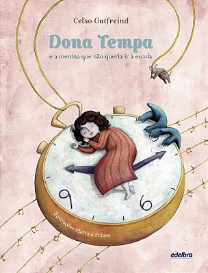 Dona Tempa E A Menina Que Não Queria Ir A Escola