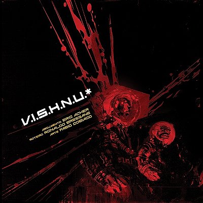 V. I. S. H. N. U.