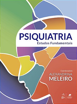 Psiquiatria - Estudos Fundamentais