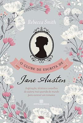 O Clube De Escrita Da Jane Austen
