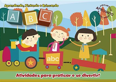 Aprendendo, Pintando E Brincando - Abc