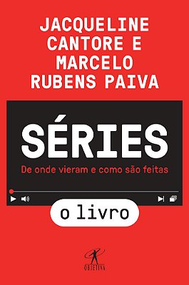 Séries - O Livro De Onde Vieram E Como São Feitas