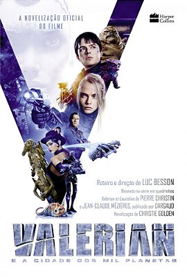 Valerian E A Cidade Dos Mil Planetas