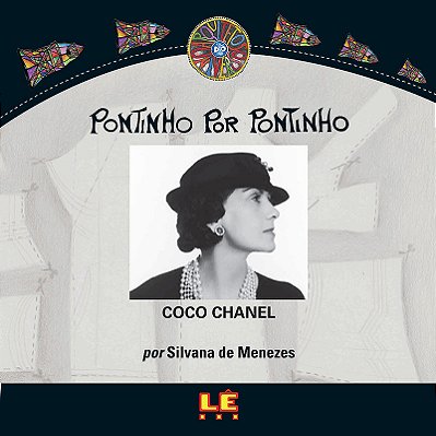 Pontinho Por Pontinho: Coco Chanel