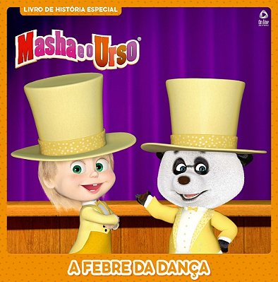 Masha E O Urso - Livro De História Especial - A Febre Da Dança