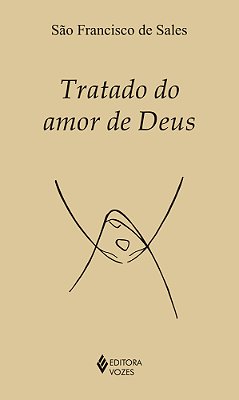 Tratado Do Amor De Deus