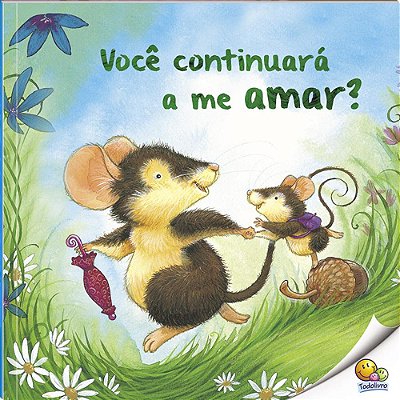 Biblioteca De Literatura: Você Continuará A Me Amar? (Nível 3/Paradidáticos Todolivro)