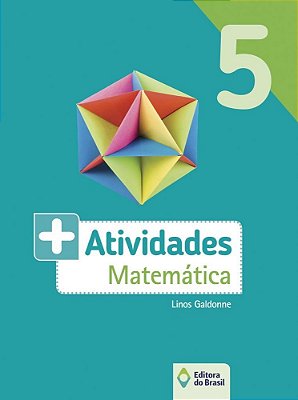 Mais Atividades - Matemática - 5º Ano - Ensino Fundamental I