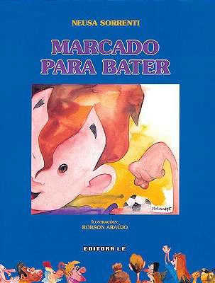 Marcado Para Bater