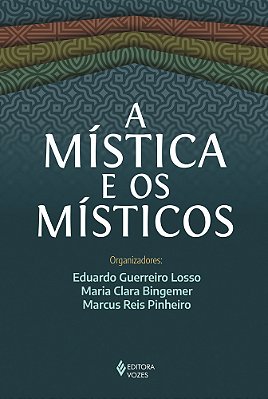 A Mística E Os Místicos