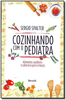 Cozinhando Com O Pediatra