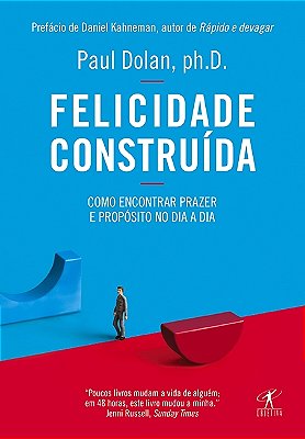 Felicidade Construída