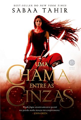 Uma Chama Entre As Cinzas (Vol. 1)..-