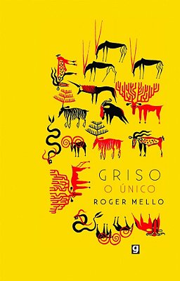 Griso, O Único