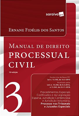 Manual De Direito Processual Civil 3: 15ª Edição De 2017