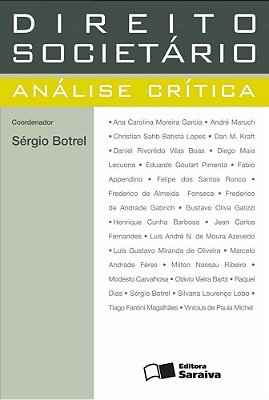 Direito Societário - 1ª Edição De 2012 Análise Crítica
