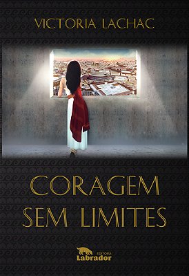 Coragem Sem Limites