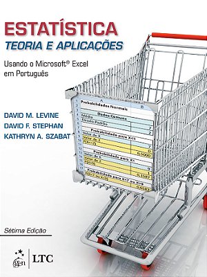 Estatística - Teoria E Aplicações Usando Ms Excel Em Português
