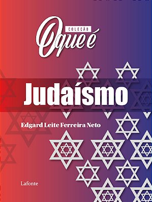 Coleção O Que É - Judaísmo